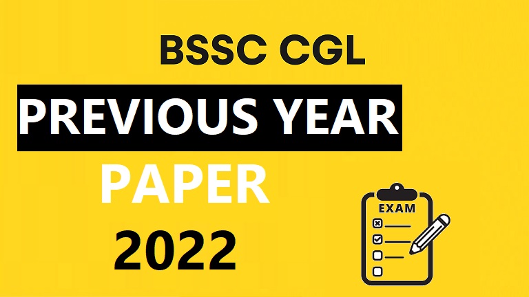 BSSC-CGL-PREVIOUS-YEAR-QUESTION-2022.jpg